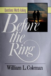 Cover of: Before the ring: questions worth asking