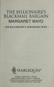 Cover of: The billionaire's blackmail bargain by Margaret Mayo