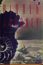 Cover of: Hidden journey by Andrew Harvey