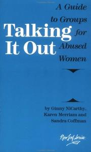 Cover of: Talking it out: a guide to groups for abused women