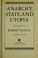 Cover of: Anarchy, State, and Utopia