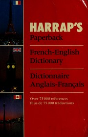 Cover of: Harrap's paperback French-English dictionary =: dictionnaire Anglais-Français