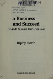 Cover of: How to start a business-- and succeed