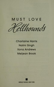 Cover of: Must love hellhounds