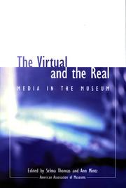 Cover of: The virtual and the real by edited by Selma Thomas and Ann Mintz.