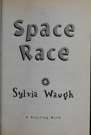 Cover of: Space race by Sylvia Waugh