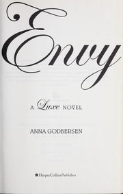 Cover of: Envy (Luxe Series, Book 3) by Anna Godbersen