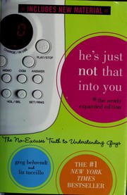 Cover of: He's just not that into you: the no-excuses truth to understanding guys