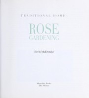 Cover of: Rose gardening