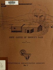 John Jarvie of Brown's Park by Willian L. Tennent