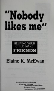 Cover of: "Nobody likes me": helping your child make friends