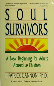 Cover of: Soul Survivors by Patrick J. Gannon, J. Patrick Gannon