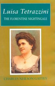 Cover of: Luisa Tetrazzini | Charles Neilson Gattey
