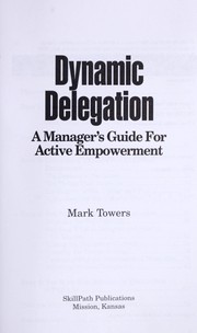 Cover of: Dynamic Delegation by Mark Towers