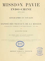 Cover of: Mission Pavie, Indo-Chine, 1879-1895: géographie et voyages