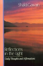 Cover of: Reflections in the light by Shakti Gawain