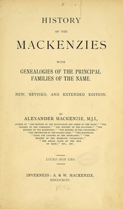 Cover of: History of the Mackenzies. With genealogies of the principal families of the name. [With plates, including a portrait.]