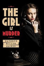 Cover of: The girl is murder