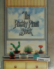 Cover of: The prickly plant book