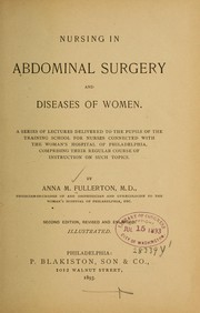 Cover of: Nursing in abdominal surgery and diseases of women