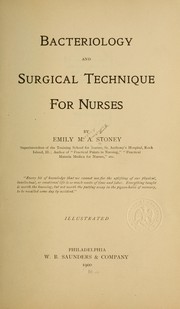 Cover of: Bacteriology and surgical technique for nurses