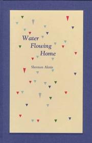 Cover of: Water Flowing Home: Poems