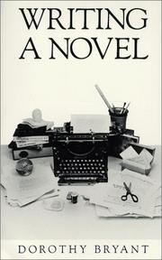 Cover of: Writing a novel: some hints for beginners