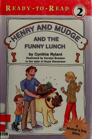 Cover of: Henry and Mudge and the funny lunch: the twenty-fourth book of their adventures
