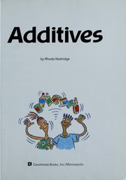 Cover of: Additives by Rhoda Nottridge