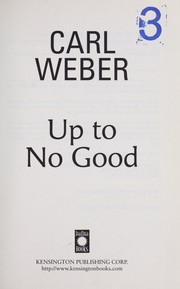 Up to no good by Carl Weber