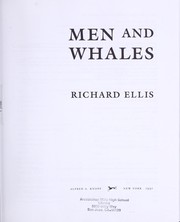 Cover of: Men and whales by Ellis, Richard