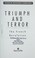 Cover of: Triumph and terror
