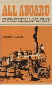 Cover of: All Aboard by J. William Calder