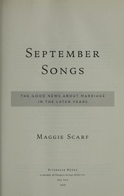 Cover of: September songs: good news about marriage in the later years