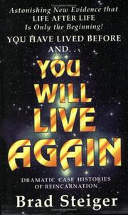Cover of: You will live again: dramatic case histories of reincarnation