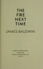 Cover of: The fire next time by James Baldwin
