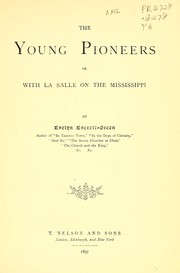 Cover of: The young pioneers: or, With La Salle on the Mississippi