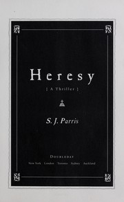 Heresy by S. J. Parris