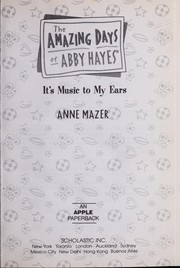 Cover of: It's music to my ears by Anne Mazer
