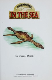 Dinosaurs in the sea by Dougal Dixon