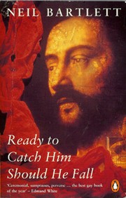 Cover of: Ready to catch him should he fall by Neil Bartlett