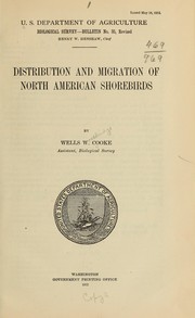 Cover of: Distribution and migration of North American shorebirds by Wells Woodbridge Cooke