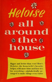 Cover of: Heloise all around the house.