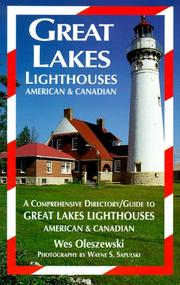 Cover of: Great Lakes lighthouses, American & Canadian: a comprehensive directory/guide to Great Lakes lighthouses, American & Canadian