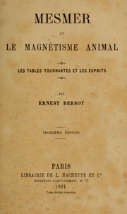 Cover of: Mesmer et le magnétisme animal: les tables tournantes et les esprits