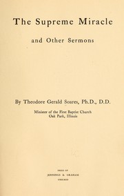 Cover of: The supreme miracle, and other sermons