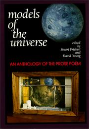 Cover of: Models of the universe: an anthology of the prose poem