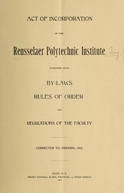 Cover of: Act of incorporation of the Rensselaer polytechnic institute