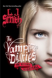 Cover of: The Vampire Diaries The Return: Nightfall