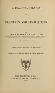 Cover of: A practical treatise on fractures and dislocations